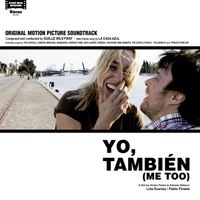 La Casa Azul - Yo También (Original Motion Picture Soundtrack)