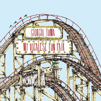 Giorgio Tuma - My Vocalese Fun Fair (Special Reissue)