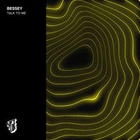 Bessey - Talk To Me (Extended Mix)
