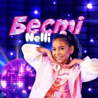 NELLI - Бесті