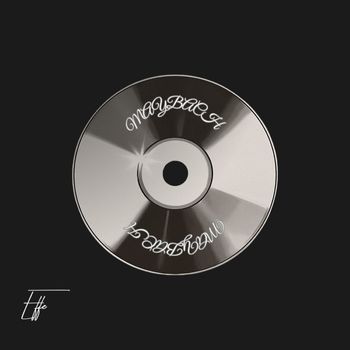 Effe - Maybach (Explicit)