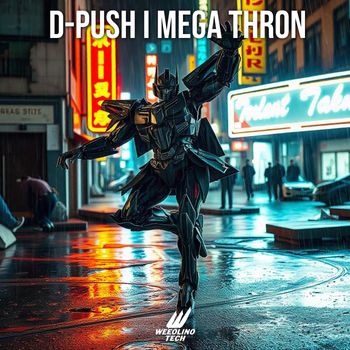 D-Push - Mega Thron