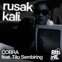 Cobra - Rusak Kali