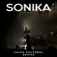 SONIKA - Sangue Seco (Ao Vivo)