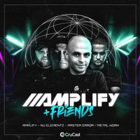 Amplify - Amplify & Friends