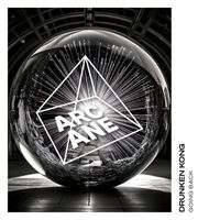 Drunken Kong - Going Back