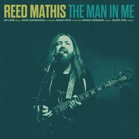 Reed Mathis - The Man In Me