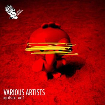 Various Artists - Our District, Vol.2