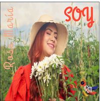 Rosa Maria - SOY