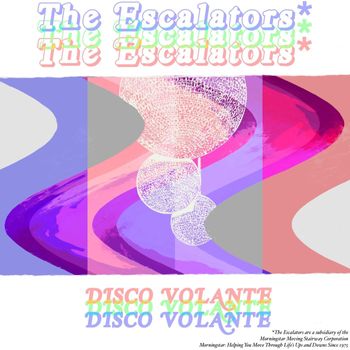 The Escalators - Disco Volante