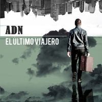 ADN - El Último Viajero