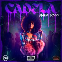 Marc Ross - Cadela (Explicit)