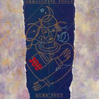 Immaculate Fools - Tragic Comedy (Remastered)