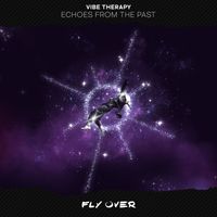 Vibe Therapy - Echoes From The Past