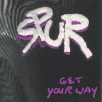 SPUR - Get Your Way