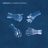 Marcato - La Guardia Moderna
