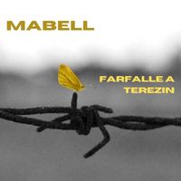 Mabell - Farfalle a Terezin