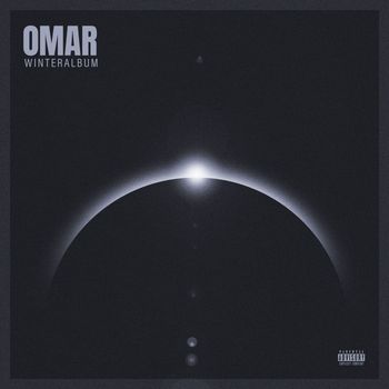 OMAR - WINTERALBUM (Explicit)