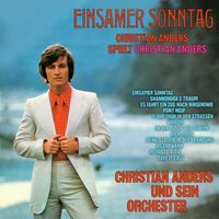 Christian Anders - Einsamer Sonntag