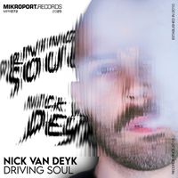 Nick Van Deyk - Driving Soul