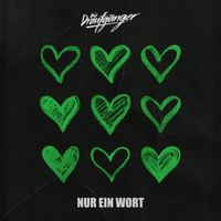 Die Draufgänger - Nur ein Wort