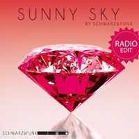 Schwarz & Funk - Sunny Sky (Radio Edit)