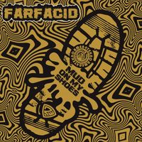 Farfacid - Mud On My Shoes