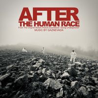 Gaznevada - After the Human Race
