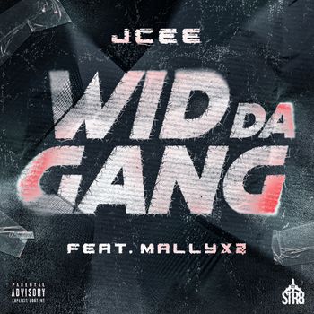 JCee - WIDDA GANG (Explicit)