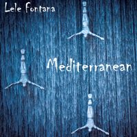 Lele Fontana - Mediterranean