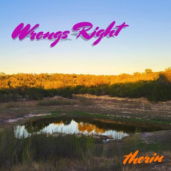thorin - Wrongs Right