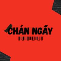 KAMI - Chán Ngấy