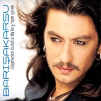 Barış Akarsu - Düşmeden Bulutlarda Koşmam Gerek