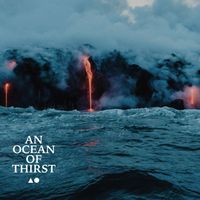 AO - An Ocean of Thirst