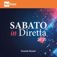 Daniele Benati - Sabato in diretta 24/25