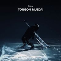 INKA - TONGON MUZDAI