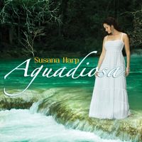 Susana Harp - Aguadiosa
