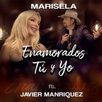 Marisela - Enamorados Tú y Yo
