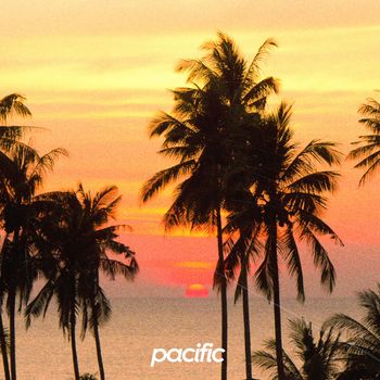 Pacific - Lately