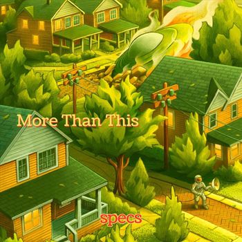 Specs - More Than This