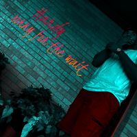 Handy - Sorry For The Wait (Explicit)