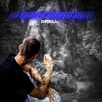 Drell - Io non corro mai (Explicit)