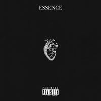 Essence - Cuore Scellerato (Explicit)