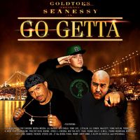 Seanessy - Go Getta (Explicit)