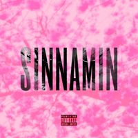 Meek - SINNAMIN (Explicit)