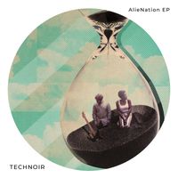 TECHNOIR - AlieNation EP