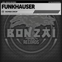 Funkhauser - Bomba Drop