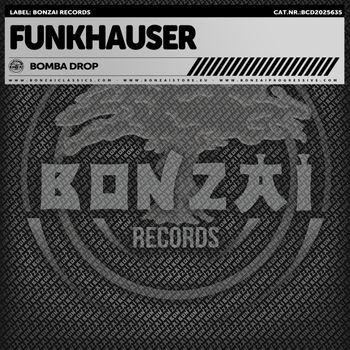 Funkhauser - Bomba Drop