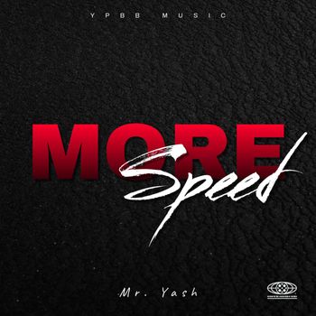 Mr. Yash - More Speed