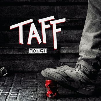 Taff - Tough (Explicit)